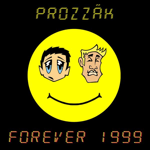 File:Prozzak Forever 1999.jpg